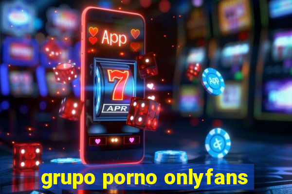 grupo porno onlyfans